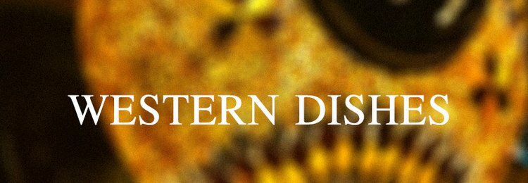 WESTERN DISHES