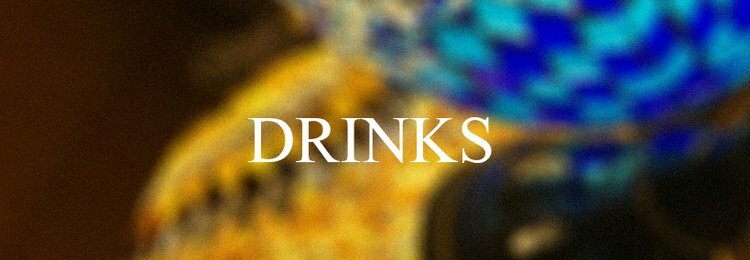 DRINKS